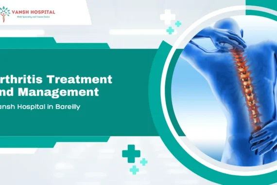 Arthritis treatment in Bareilly